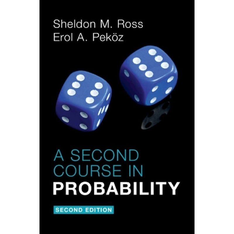 A Second Course in Probability
