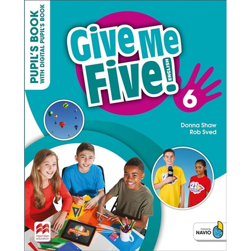 Give Me Five! Level 6 Pupils Book with Digital Pupils Book and Navio App