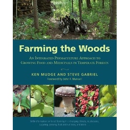 Farming the Woods