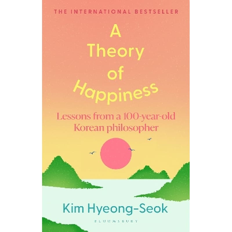 A Theory of Happiness