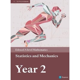 Pearson Edexcel A level Mathematics Statistics & Mechanics Year 2 Textbook + e-book