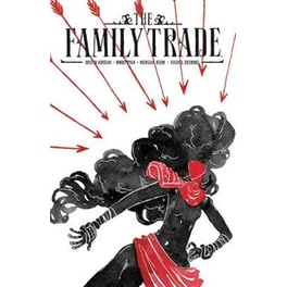 Family Trade Volume 1