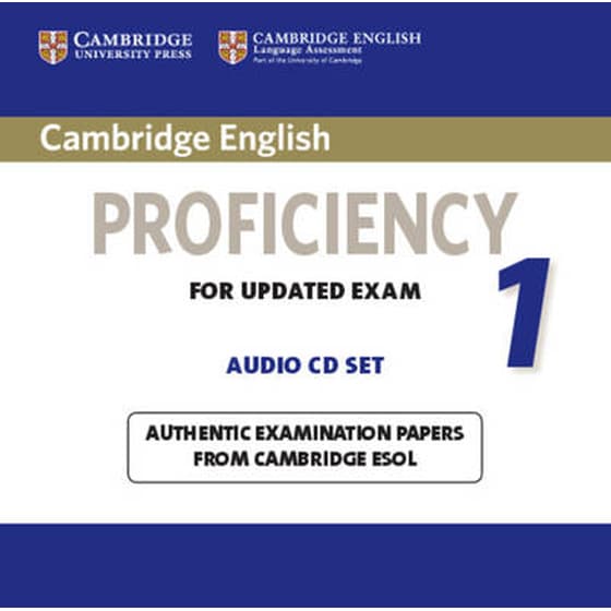Cambridge English Proficiency 1 for Updated Exam Audio CDs (2) Cambridge English Proficiency 1 for Updated Exam Audio CDs (2)- Authentic Examination Papers from Cambridge ESOL image 0