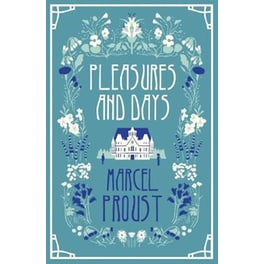 Pleasures and Days