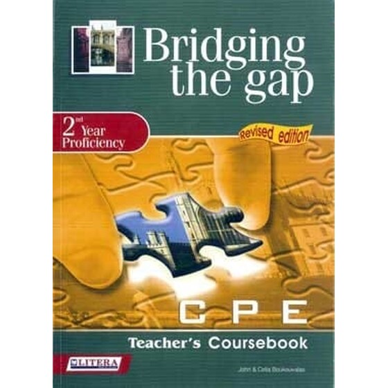 Bridging the Gap- 2nd Υear Proficiency- CPE Teacher's Book image 0