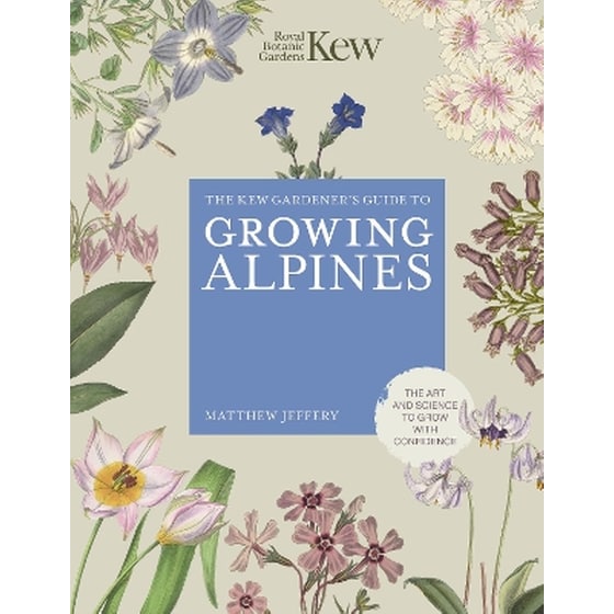 Kew Gardener's Guide to Growing Alpines image 0