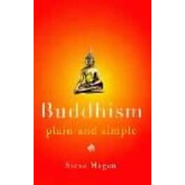 Buddhism Plain and Simple