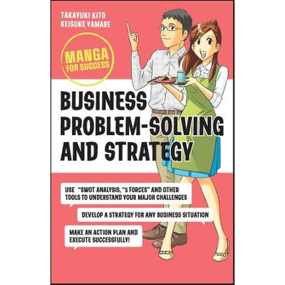 Business Problem-Solving and Strategy: Manga for S uccess image 0