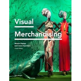 Visual Merchandising Fourth Edition