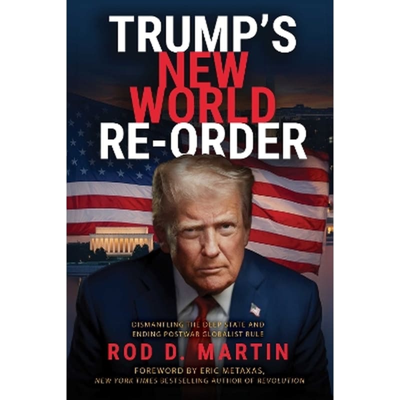 Trumps New World Re-Order