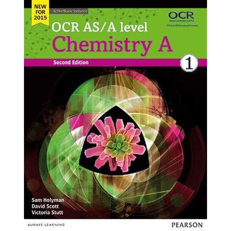 OCR AS/A level Chemistry A Student Book 1 + ActiveBook