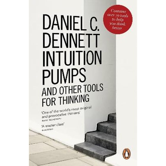 Intuition Pumps and Other Tools for Thinking image 0