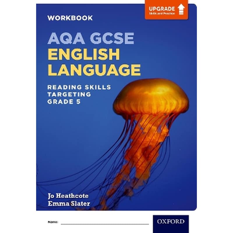 AQA GCSE English Language: Reading Skills Workbook- Targeting Grade 5