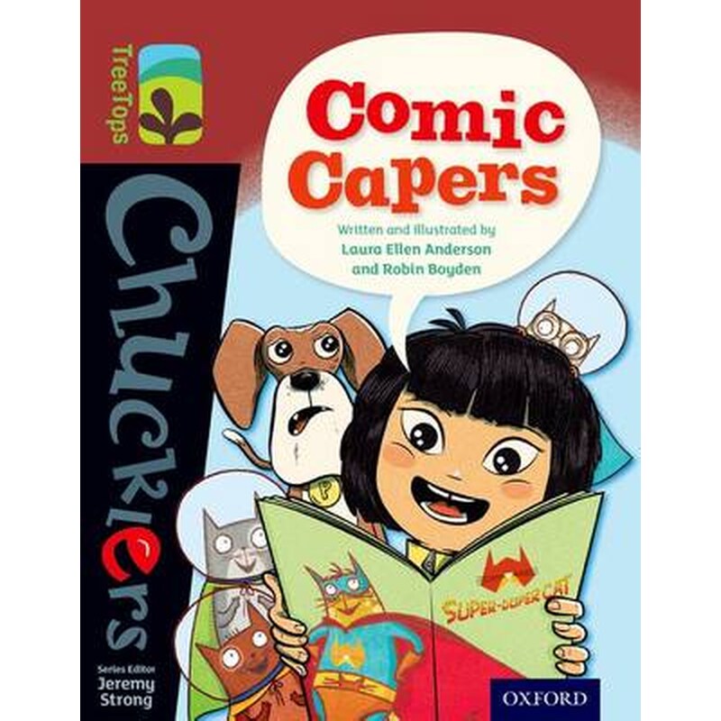 Oxford Reading Tree TreeTops Chucklers- Level 15- Comic Capers