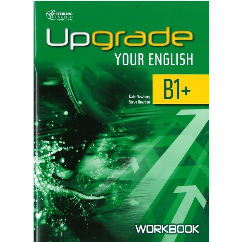 Upgrade Your English B1+ Workbook