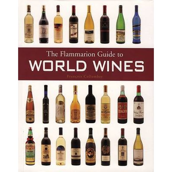 The Flammarion Guide to World Wines image 0