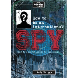 How to be an International Spy
