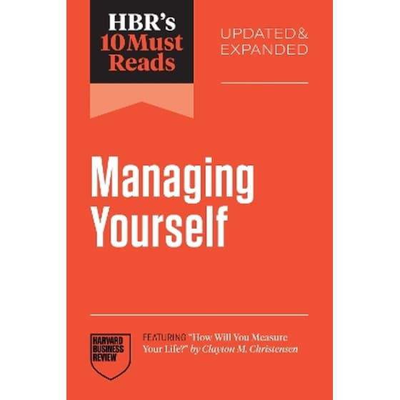 HBR's 10 Must Reads on Managing Yourself, Updated and Expanded image 0