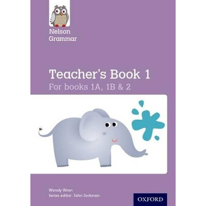 Nelson Grammar Teachers Book 1 Year 1-2/P2-3