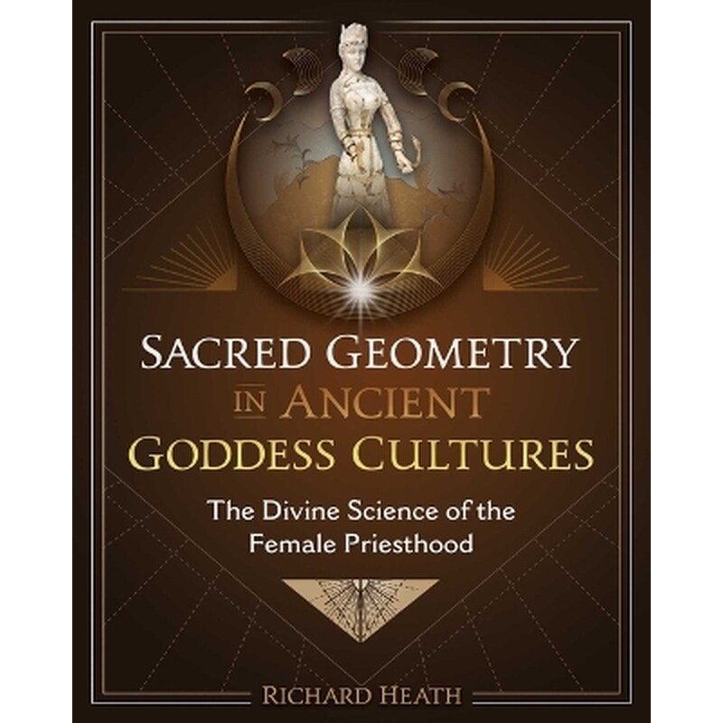 Sacred Geometry in Ancient Goddess Cultures