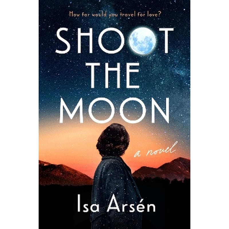 Shoot the Moon