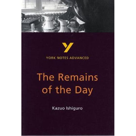 Remains of the Day - York Notes Advanced everything you need to catch up, study and prepare for and 2023 and 2024 exams and assessments image 0