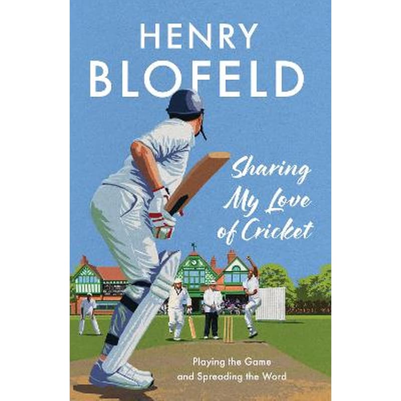 Sharing My Love of Cricket