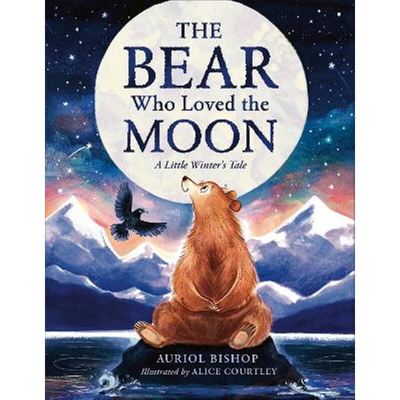 The Bear Who Loved the Moon