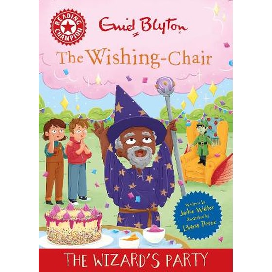 Reading Champion: The Wishing-Chair: The Wizard's Party image 0