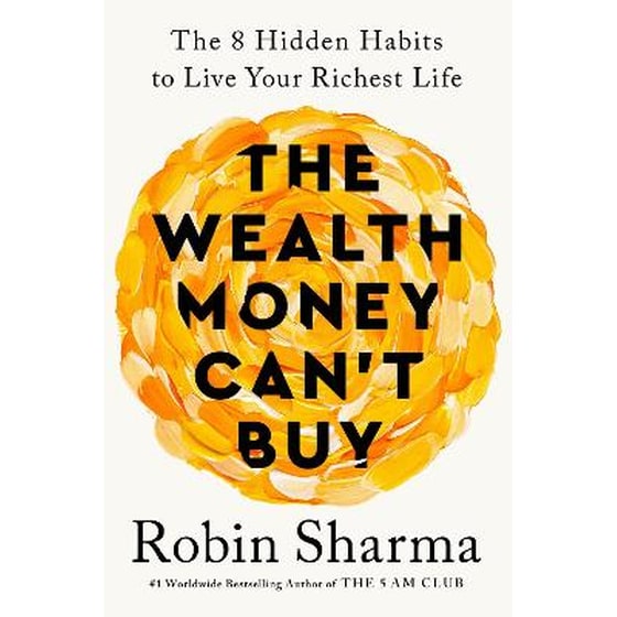 The Wealth Money Can't Buy image 0