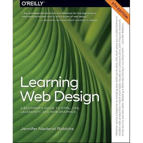 Learning Web Design 5e : A Beginner's Guide to HTML, CSS, JavaScript, and Web Graphics image 0