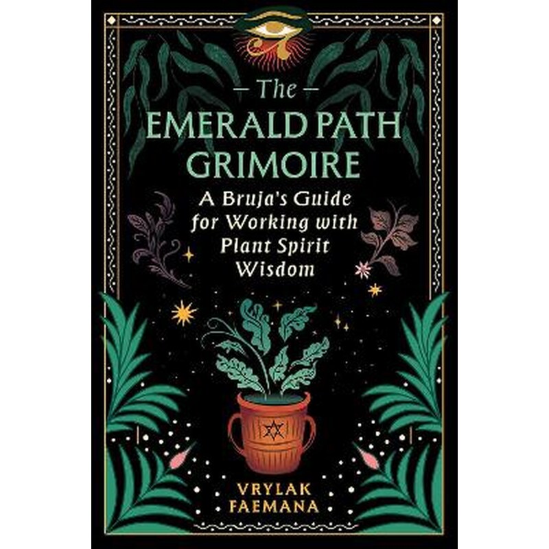 The Emerald Path Grimoire