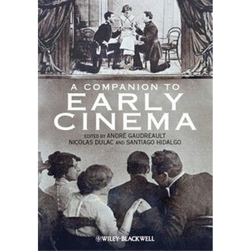 Companion to Early Cinema