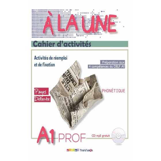 A La Une Cahier d'activites Professeur A1 image 0