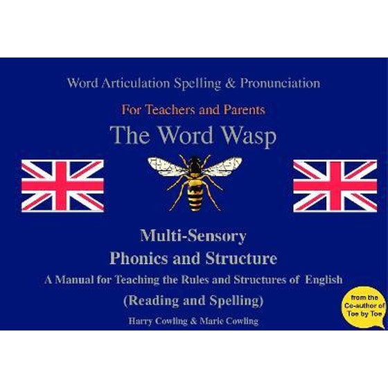 The Word Wasp : A Manual for Teaching the Rules and Structures of Spelling image 0