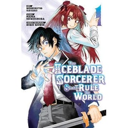 The Iceblade Sorcerer Shall Rule the World 1