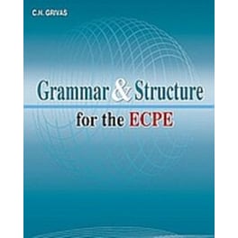 Grammar and Structure for the ECPE- Student's Book