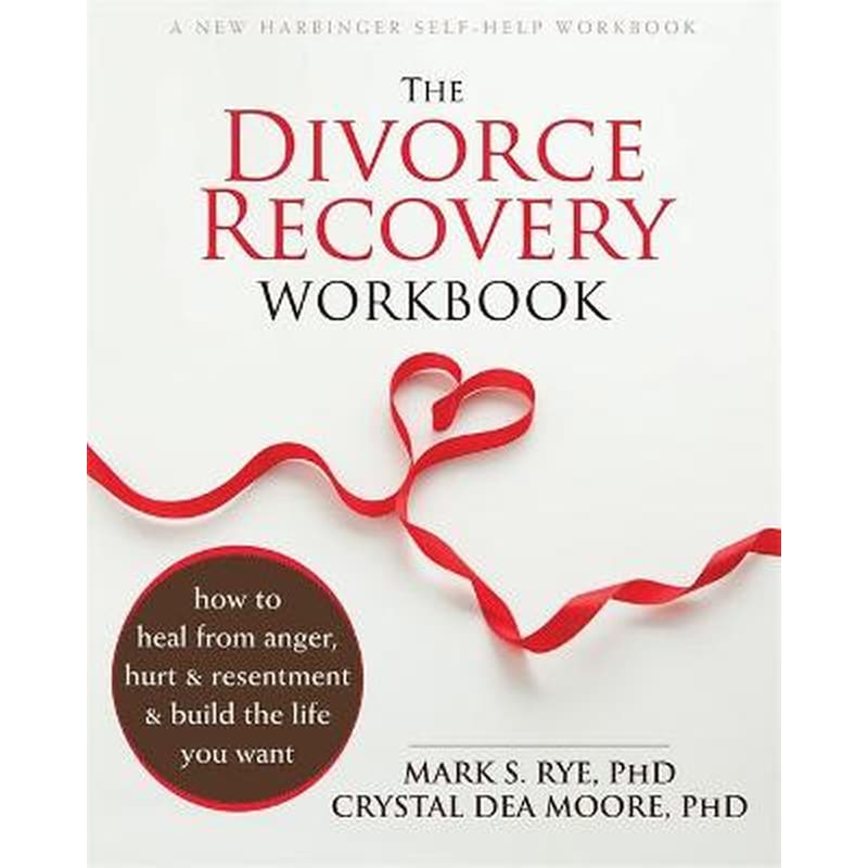 The Divorce Recovery Workbook