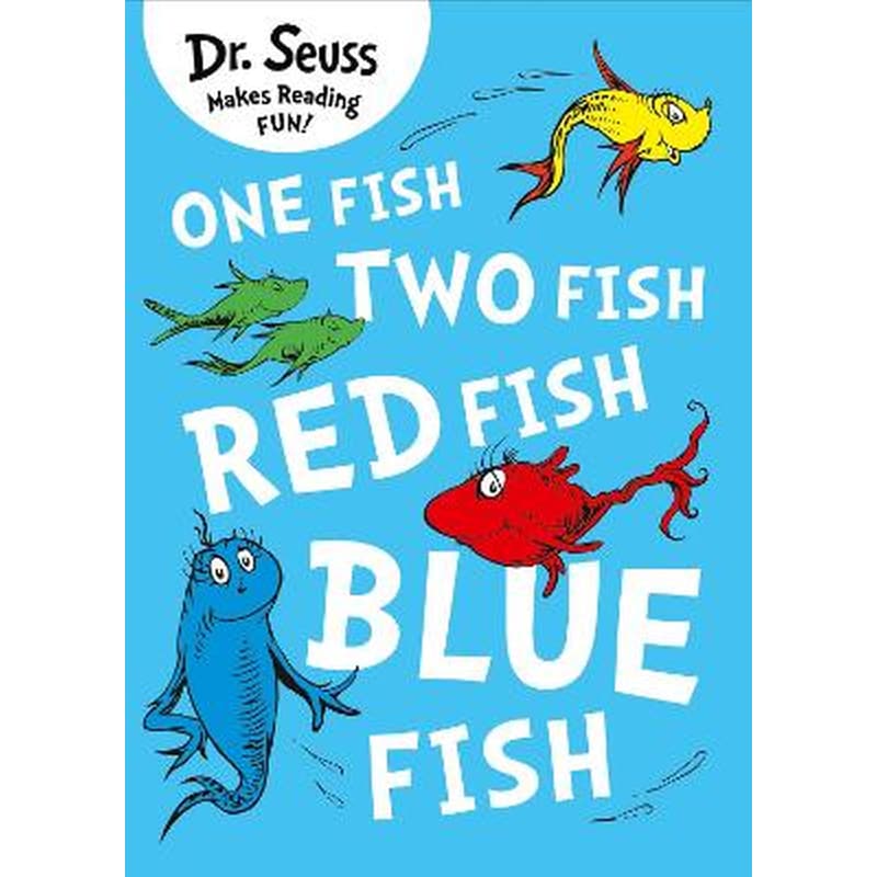 One Fish, Two Fish, Red Fish, Blue Fish