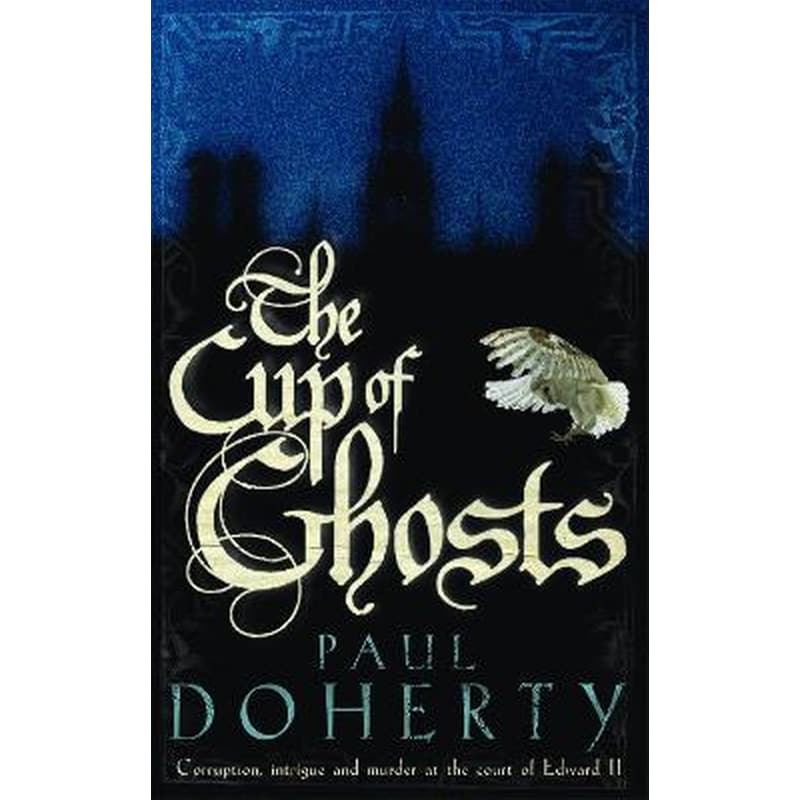 Cup of Ghosts (Mathilde of Westminster Trilogy, Book 1)