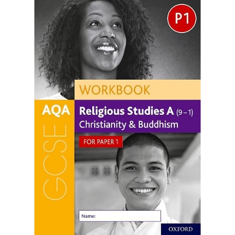 AQA GCSE Religious Studies A (9-1) Workbook: Christianity and Buddhism for Paper 1