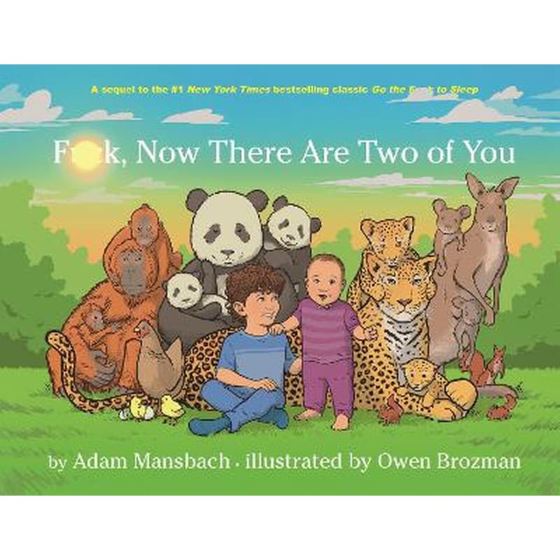 Fuck, Now There Are Two of You