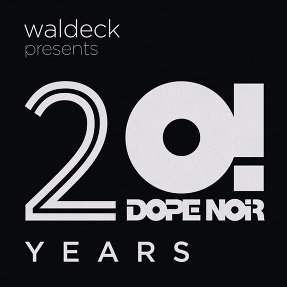 Waldeck Presents 20 Years Dope Noir image 0