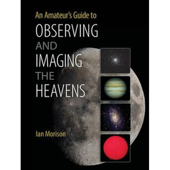 Amateur's Guide to Observing and Imaging the Heavens image 0