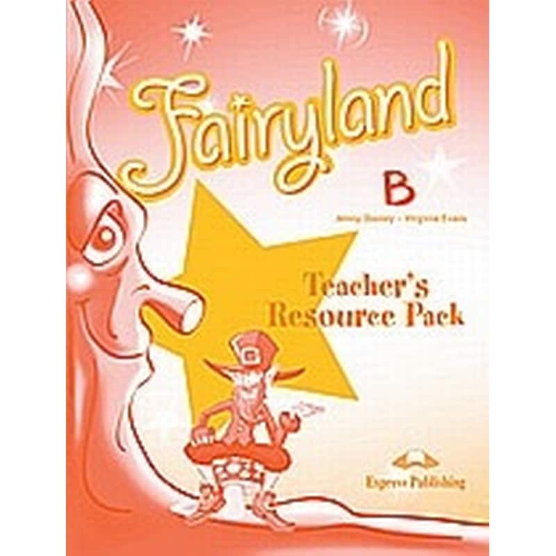 FAIRYLAND JUNIOR B TEACHERS RESOURCE PACK