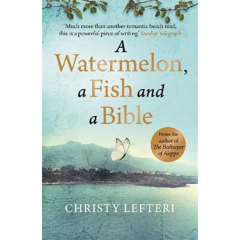 Watermelon, a Fish and a Bible