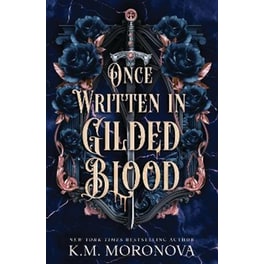 Once Written in Gilded Blood