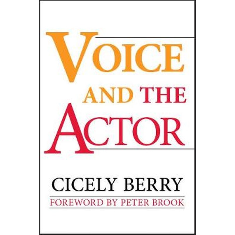 Voice and the Actor
