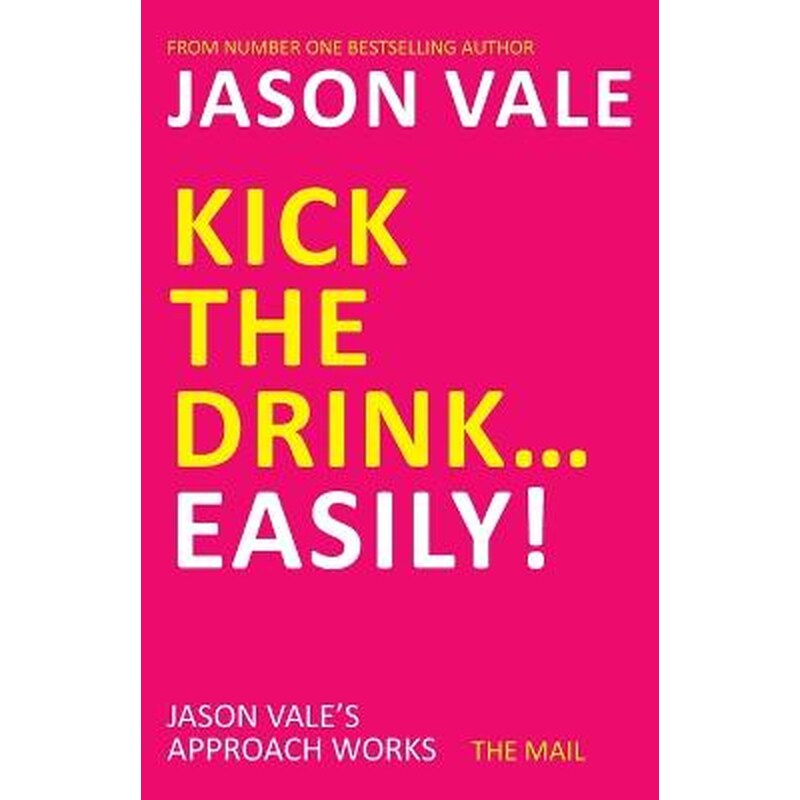 Kick the Drink...Easily!