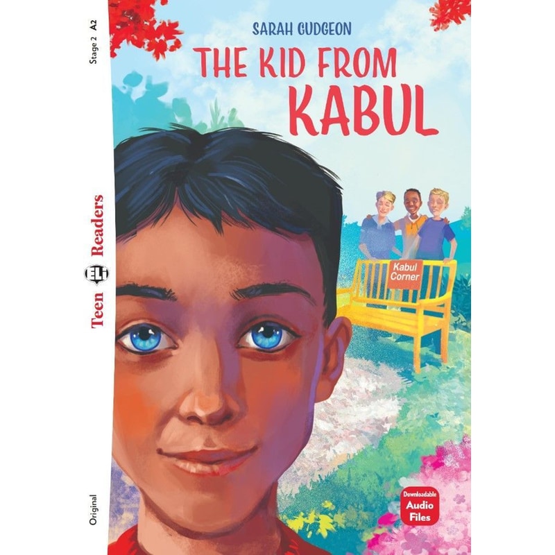Teen Eli Readers 2: The Kid from Kabul (A2)